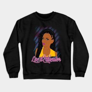 Loc'd Educator Locs Black African American Teacher Crewneck Sweatshirt